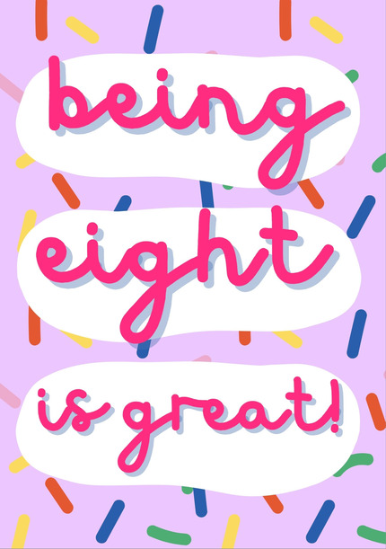 Eight is Great Birthday Card