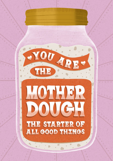 The Mother Dough Mother's Day Card