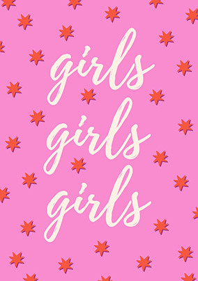 Girls Girls Girls Card