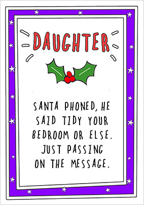 Tidy Your Bedroom Daughter Christmas Card