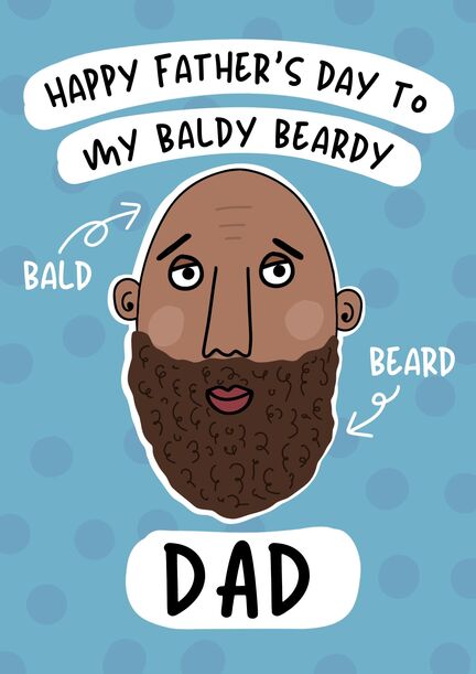 Baldy Beardy Dad Father's Day Card