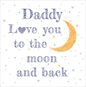 My Daddy Moon and Back Father's Day Card