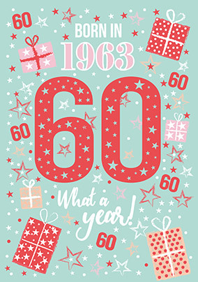 Born In 1963 60th Birthday Card 