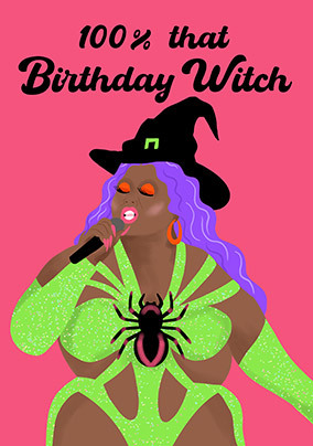 100% That Birthday Witch Card