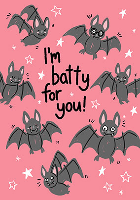 Batty for You Halloween Card