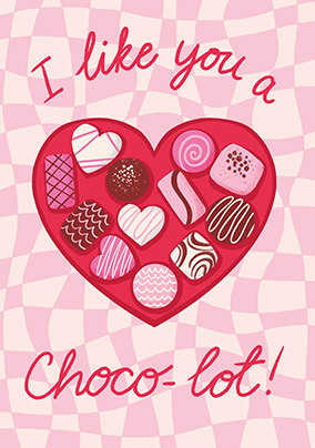 I Love You a Choco-lot Card