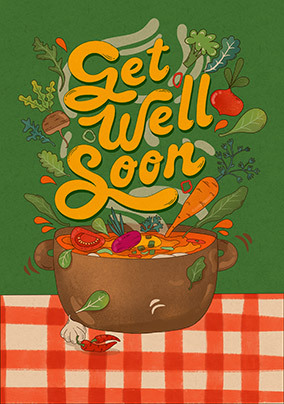 Get Well Soon Soup Card | Funky Pigeon IE