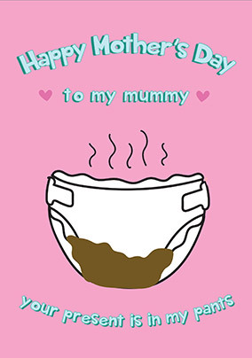 Presentpants Mothers Day Card