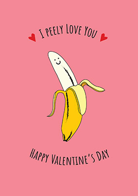 Peely Love You Valentine Card