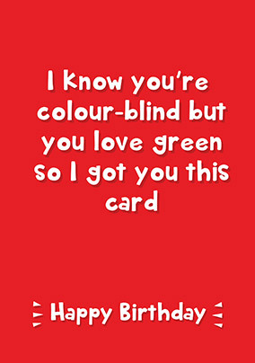 Colour Blind Birthday Card