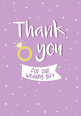 Thank You for our Wedding Gift Card