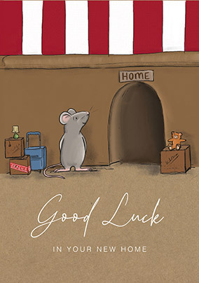 Mouse Good Luck in your New Home Card