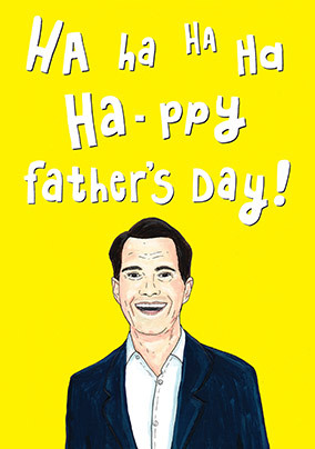 Ha Ha Happy Father's Day Card