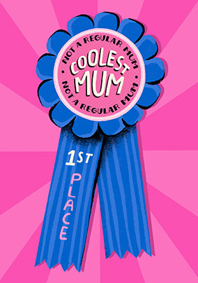 Coolest Mum Rosette Mother's Day Card