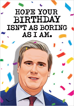 Hope This Isn't as Boring Birthday Card