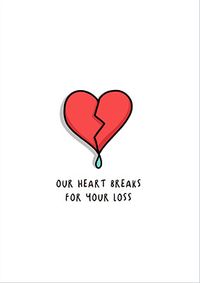 Tap to view Our Hearts Break Sympathy Card