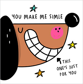 You Make Me Smile Thinking of You Card