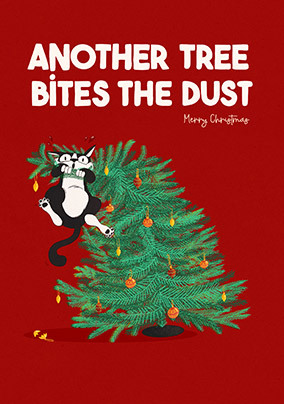 Another Tree Bites the Dust Christmas Card