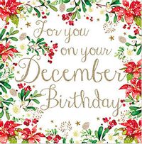 Tap to view December Floral Border Birthday Card