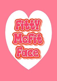 Tap to view Fitty McFit Face Valentine's Day Card