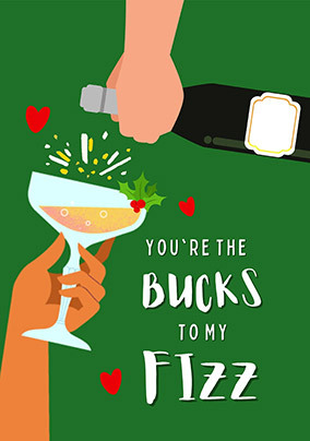 Bucks to my Fizz Christmas Card