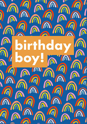 Birthday Boy Rainbows Card