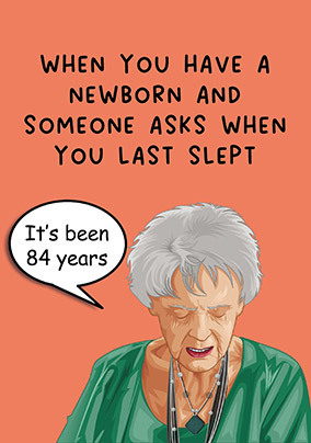 When You Last Slept New Baby Card