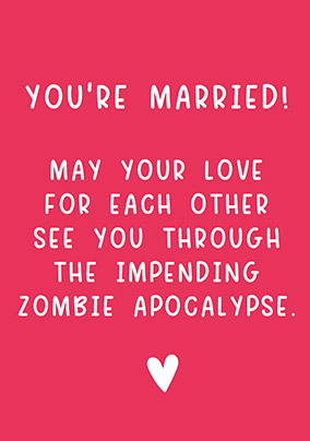 Zombie Apocalypse Wedding Card