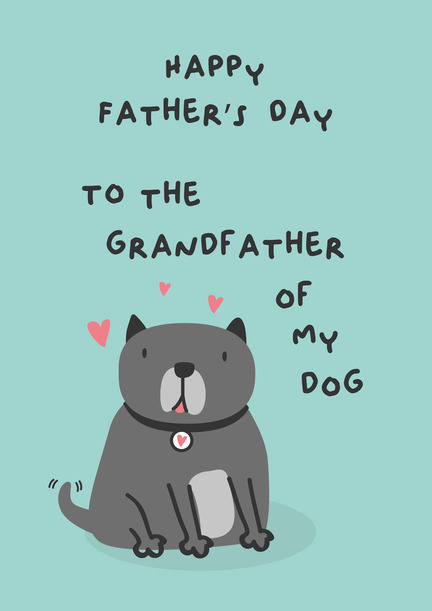 Grandfather of Dog Father's Day Card