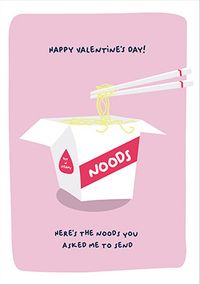 Tap to view Noods You Asked For Valentine's Day Card