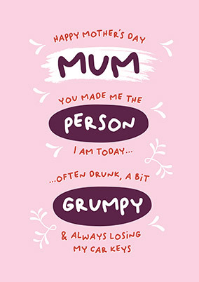 The Person I am Mothers Day Card