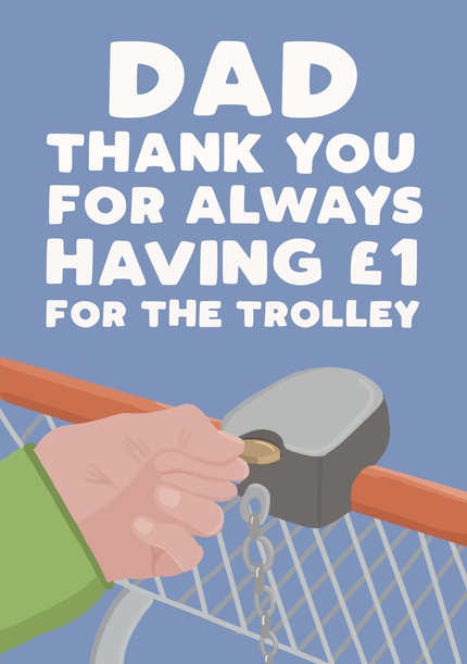 Pound for the Trolley Father's Day Card