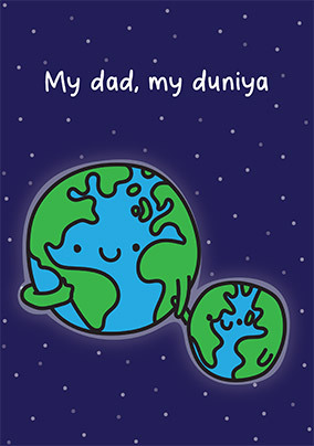 My Dad My Duniya Fathers Day Card
