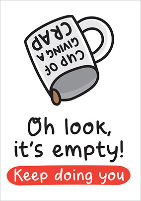 Cup of Giving a Crap Card