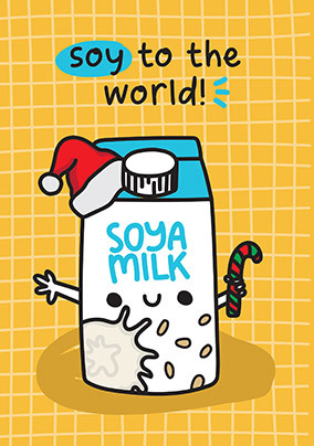 Soy to the World Christmas Card