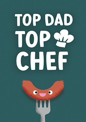 Top Dad Top Chef Father's Day Card
