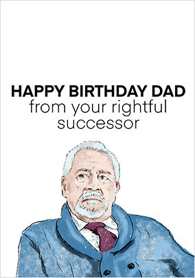 Rightful Successor Topical Birthday Card