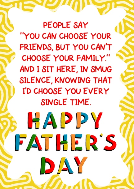 I'd Choose You Father's Day Card