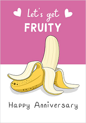 Let's Get Fruity Anniversary Card