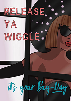 Release Ya Wiggle Birthday Card