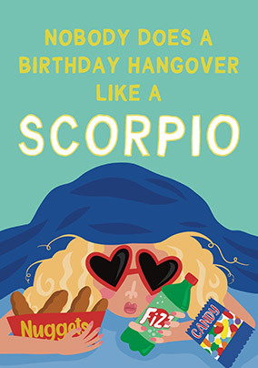 Scorpio Party Hangover Birthday Card