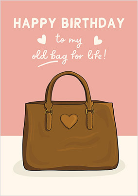 Bag for Life Funny Birthday Card