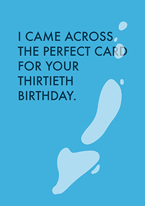 Perfect Thirtieth Birthday Card | Funky Pigeon