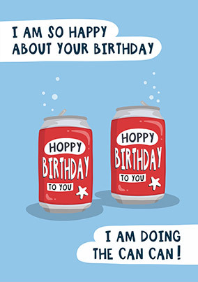 Doing the Can Can Birthday Card