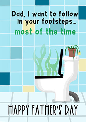 Follow in Your Footsteps Father's Day Card