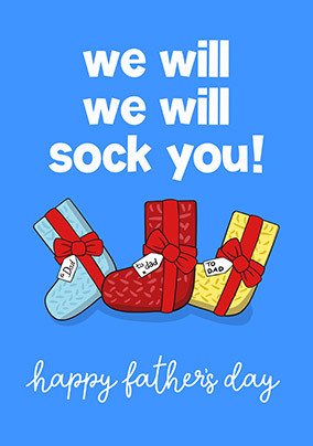 We Will Sock You Father's Day Card