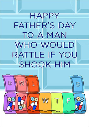 Rattle If You Shook Him Father's Day Card
