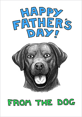 From the Labrador Father's Day Card