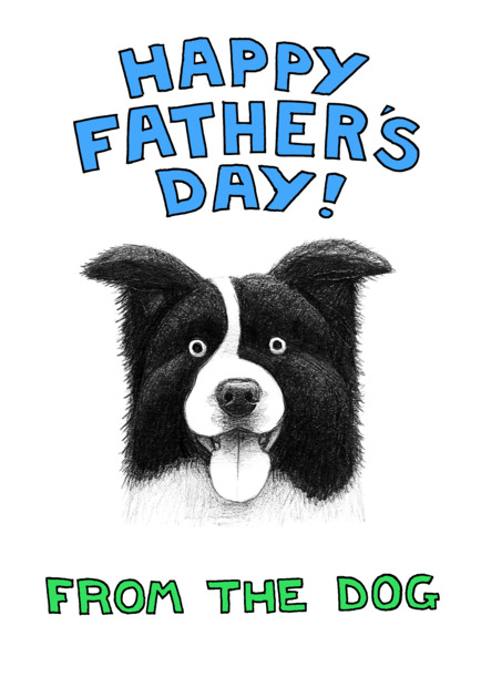 From the Sheep Dog Father's Day Card