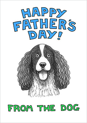 Father's Day From the Spaniel Card